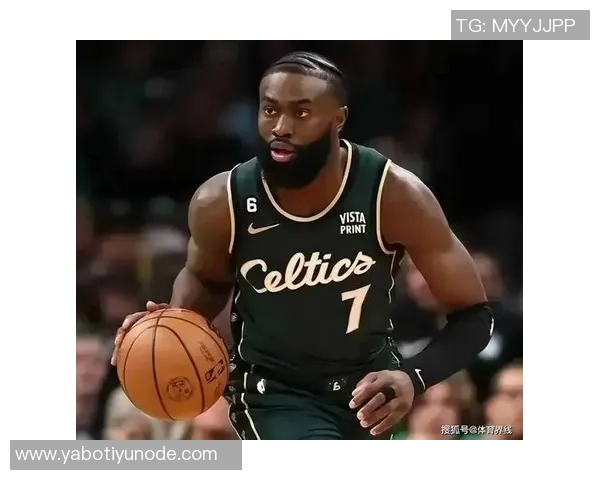 杰伦布朗强调篮板保护重要性并展望球队潜力提升空间 杰伦布朗强调篮板保护重要性并展望球队潜力提升空间